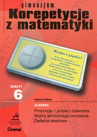 Zeszyt 6 gimnazjum Korepetycje z matematyki - Sabok Halina - książka