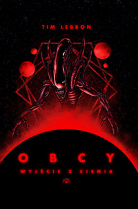 Obcy wyjście z cienia - Lebbon Tim - książka