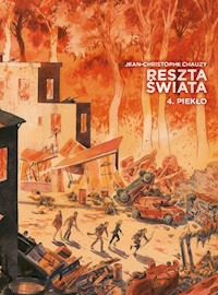 Reszta świata Tom 4 Piekło - Chauzy Jean-Christophe - książka