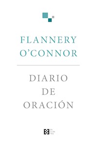 Diario de oración - Flannery O'Connor - ebook