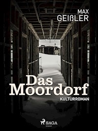 Das Moordorf - Max Geißler - ebook
