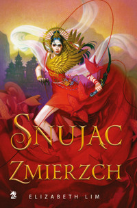 Snując zmierzch - Elizabeth Lim - ebook + książka