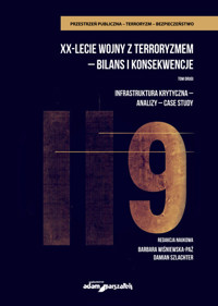 XX-lecie wojny z terroryzmem - bilans i konsekwencje Tom 2 -  - książka