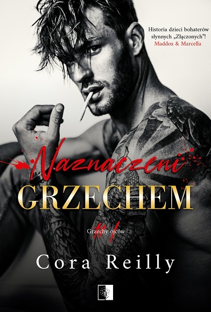 Naznaczeni grzechem. Seria Grzechy ojców. Tom 1 - Reilly Cora - książka