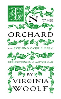 In the Orchard - Virginia Woolf - ebook