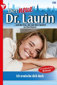 Ich erwische dich doch! - Viola Maybach - ebook