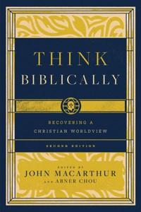Think Biblically (2nd edition) -  - ebook