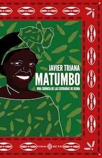 Matumbo - Javier Triana - ebook