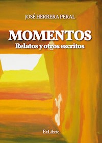 Momentos - José Herrera Peral - ebook