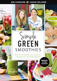 Simple Green Smoothies - Jen Hansard - ebook