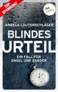 Blindes Urteil - Angela Lautenschläger - ebook