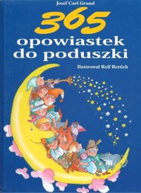 365 opowiastek do poduszki - Josef Carl Grund - ebook