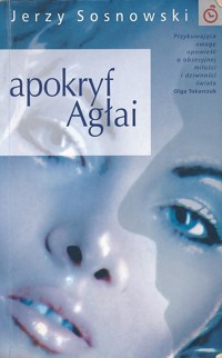 Apokryf Agłai - Jerzy Sosnowski - ebook + książka