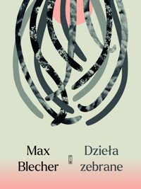 Dzieła zebrane - Max Blecher - ebook + książka