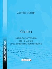 Gallia - Camille Jullian - ebook