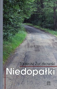 Niedopałki - Żuczkowski Tadeusz - książka