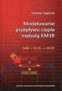 Modelowanie przepływu ciepła metodą KM3R z płytą CD - Nagórski Zdzisław - książka