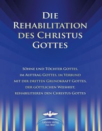 Die Rehabilitation des Christus Gottes - Martin Kübli - ebook