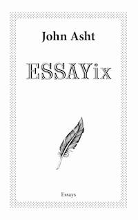 Essayix - John Asht - ebook