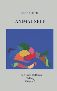 Animal Self - John Clark - ebook