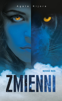 Zmienni - Kijora Agata - ebook + książka