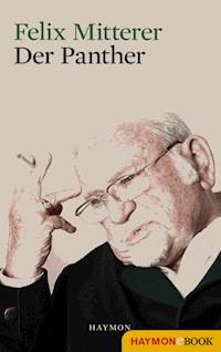 Der Panther - Felix Mitterer - ebook
