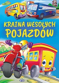 Kraina wesołych pojazdów -  - książka