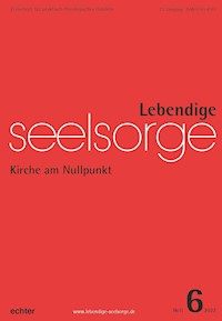 Lebendige Seelsorge 6/2022 - Verlag Echter - ebook