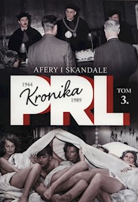 Kronika PRL Tom 3 Afery i skandale - Kienzler  Iwona - książka