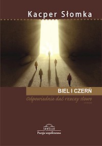 Biel i czerń - Słomka Kacper - książka