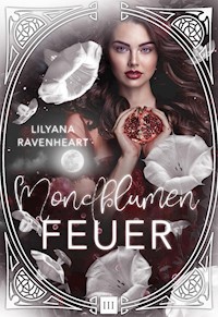 Mondblumenfeuer - Lilyana Ravenheart - ebook