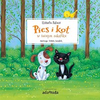 Pies i kot w leśnym zakątku - Elżbieta Pałasz - ebook + książka