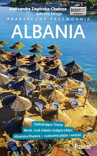 Albania Przewodnik praktyczny - Zagórska-Chabros Aleksandra - książka
