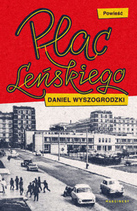 Plac Leńskiego - Daniel Wyszogrodzki - książka