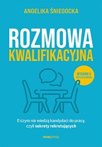 Rozmowa kwalifikacyjna - Śniegocka Angelika - książka