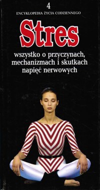 Encyklopedia życia codziennego. Stres - Tom Trauer - ebook