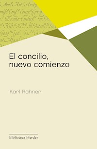 El concilio, nuevo comienzo - Karl Rahner - ebook