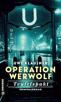 Operation Werwolf - Teufelspakt - Uwe Klausner - ebook
