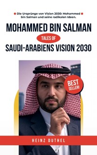 Saudi-Arabiens Vision 2030 - Heinz Duthel - ebook