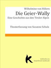 Die Geier-Wally - Wilhelmine von Hillern - ebook