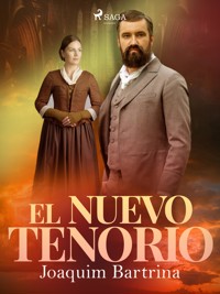 El nuevo Tenorio - Joaquim Bartrina - ebook