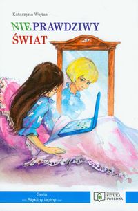 Nieprawdziwy świat - Wojtas Katarzyna - książka