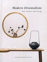 Modern Orientalism : New Chinese-style Design -  - książka