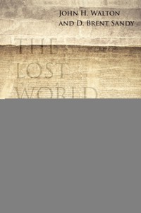 The Lost World of Scripture - John H. Walton - ebook