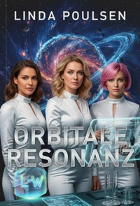 Orbitale Resonanz - Linda Poulsen - ebook