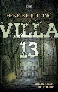 Villa 13 - Henrike Jütting - ebook