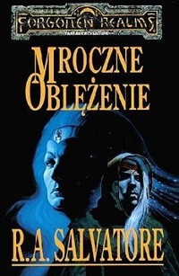 Legenda Drizzta (9). Mroczne Oblężenie - Robert Anthony Salvatore - ebook