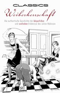 Weiberherrschaft - Julian Robinson - ebook