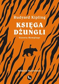 Księga dżungli Historia Mowgliego - Rudyard Kipling - książka