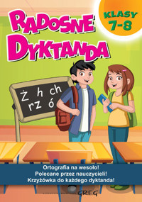Radosne dyktanda klasy 7-8 - Ewa Tomasik-Adamczak - książka